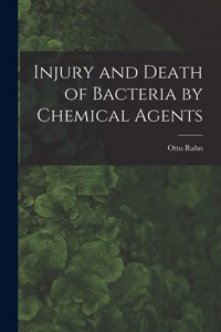 Injury and Death of Bacteria by Chemical Agents