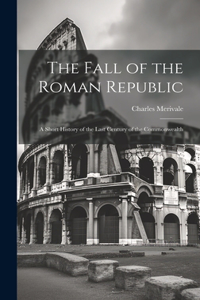 Fall of the Roman Republic