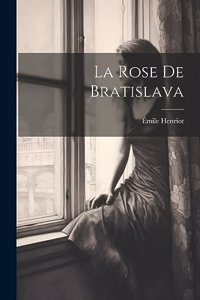 Rose de Bratislava