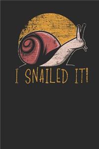I Snailed It