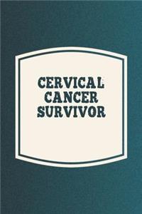 Cervical Cancer Survivor