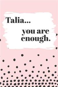 Talia You are Enough