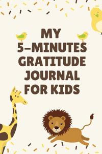 My 5-Minutes Gratitude Journal for Kids