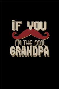 If you mustache I'm the cool grandpa