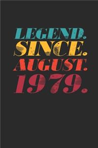 Legend Since August 1979