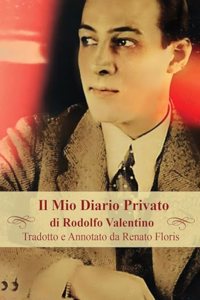 Mio Diario Privato di Rodolfo Valentino