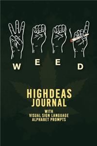 Highdeas Journal