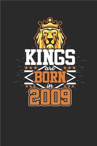 Kings Are Born In 2009