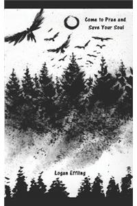 Come to Prae and Save Your Soul