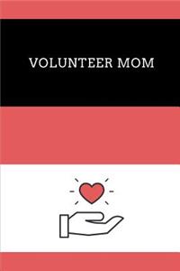 Volunteer Mom