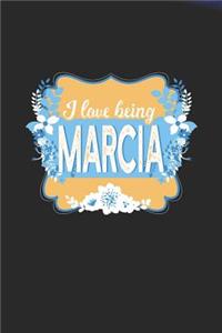 I Love Being Marcia