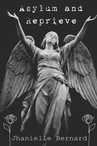 Asylum and Reprieve