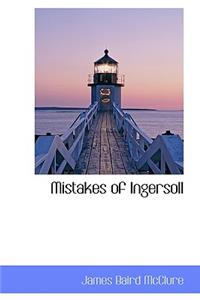 Mistakes of Ingersoll