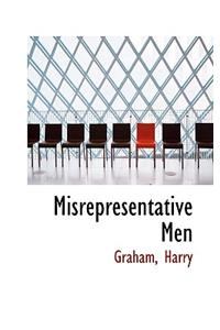 Misrepresentative Men