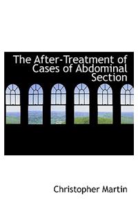 The After-Treatment of Cases of Abdominal Section