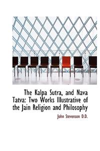 The Kalpa Sutra, and Nava Tatva