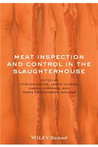 Meat Inspection and Control in the Slaughterhouse