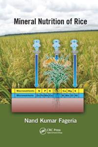 Mineral Nutrition of Rice. Nand Kumar Fageria