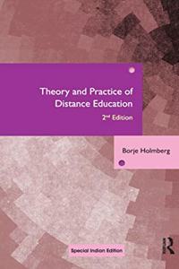 Theory and Practice of Distance Education