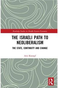 The Israeli Path to Neoliberalism