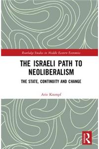 The Israeli Path to Neoliberalism