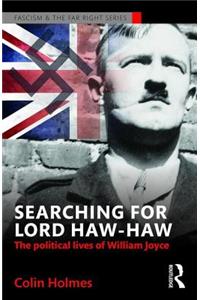 Searching for Lord Haw-Haw