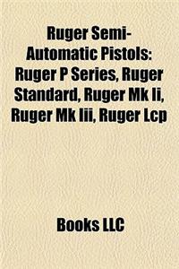 Ruger Semi-Automatic Pistols