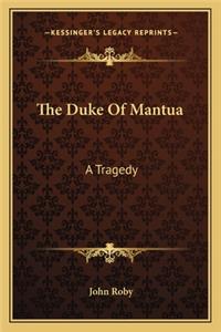 Duke Of Mantua