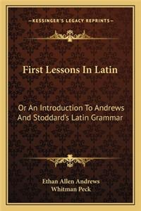 First Lessons in Latin