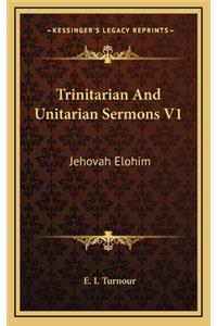 Trinitarian and Unitarian Sermons V1