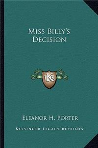 Miss Billy's Decision