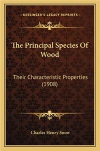 Principal Species of Wood