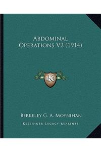 Abdominal Operations V2 (1914)