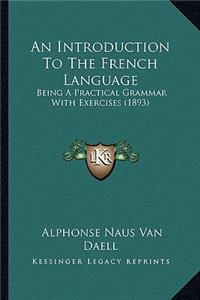 Introduction to the French Language
