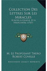 Collection Des Lettres Sur Les Miracles