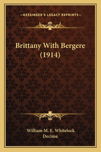 Brittany With Bergere (1914)