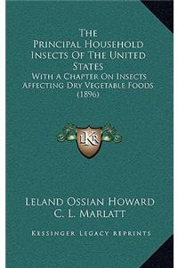 Principal Household Insects Of The United States
