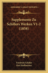 Supplemente Zu Schillers Werken V1-2 (1858)