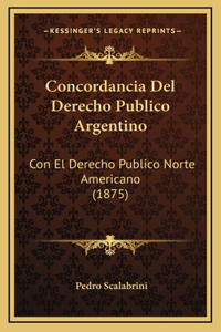 Concordancia Del Derecho Publico Argentino