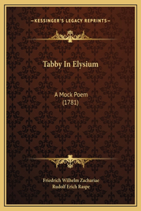 Tabby In Elysium