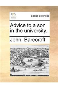 Advice to a Son in the University.