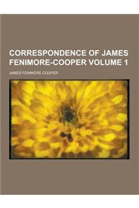 Correspondence of James Fenimore-Cooper Volume 1