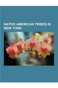 Native American Tribes in New York