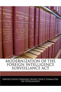 Modernization of the Foreign Intelligence Surveillance ACT