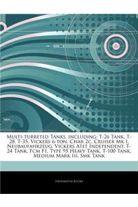 Articles on Multi-Turreted Tanks, Including