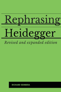 Rephrasing Heidegger
