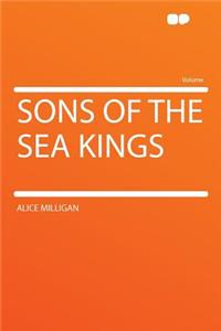 Sons of the Sea Kings
