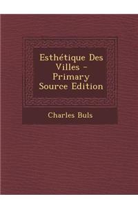 Esthétique Des Villes
