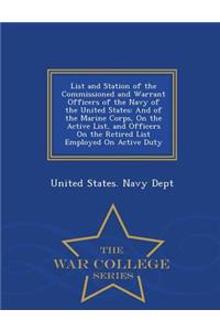 List and Station of the Commissioned and Warrant Officers of the Navy of the United States