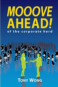 Mooove Ahead of the corporate herd